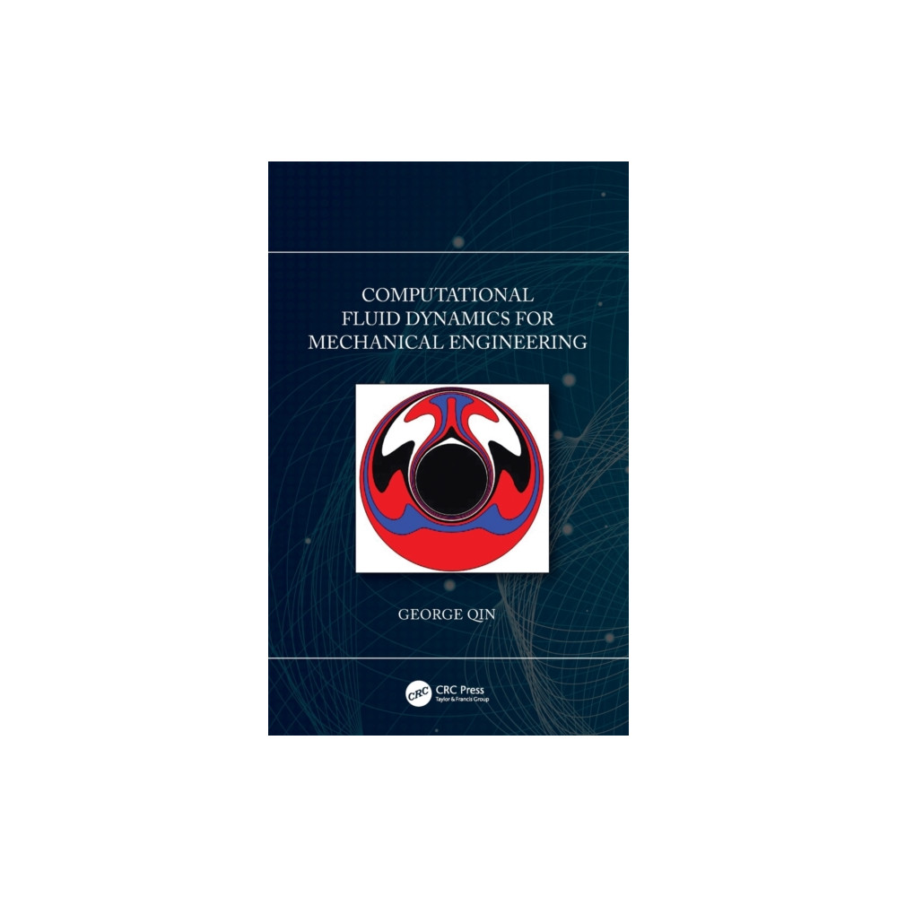 Produktbild för Computational Fluid Dynamics for Mechanical Engineering (inbunden, eng)