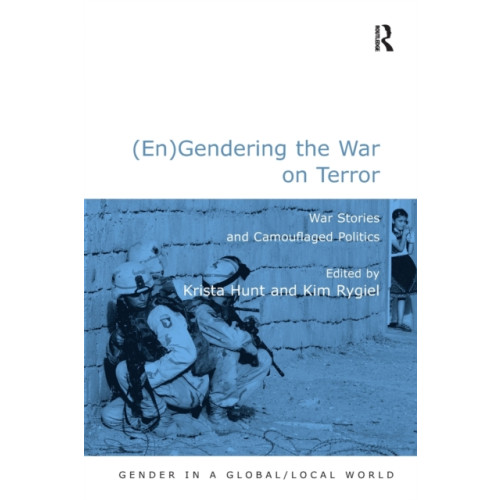 Taylor & francis ltd (En)Gendering the War on Terror (häftad, eng)