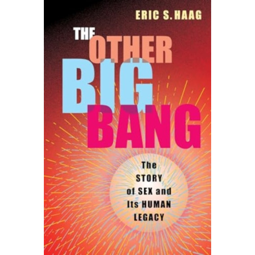 Columbia university press The Other Big Bang (inbunden, eng)