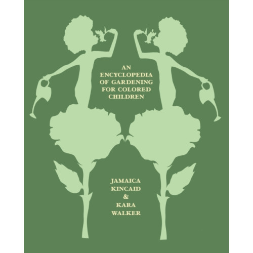 Farrar, Straus & Giroux Inc An Encyclopedia of Gardening for Colored Children (inbunden, eng)