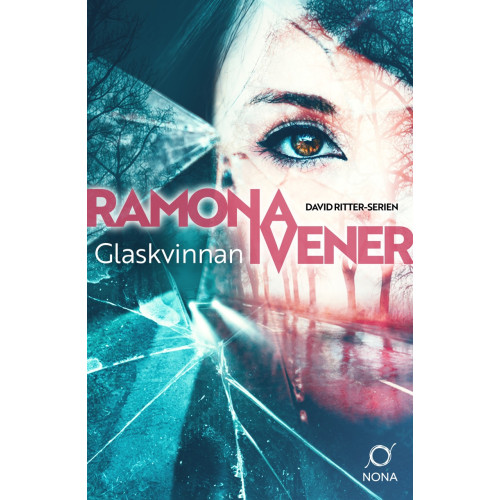 Ramona Ivener Glaskvinnan (inbunden)