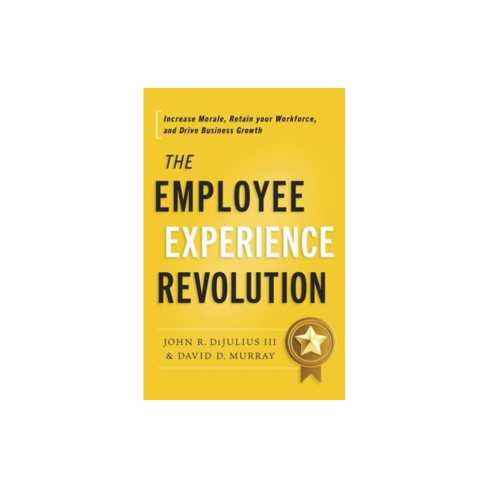 Produktbild för The Employee Experience Revolution (inbunden, eng)