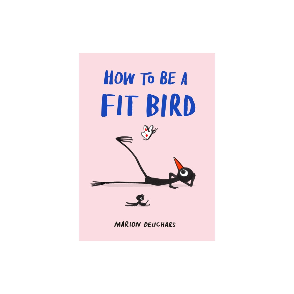 Produktbild för How to be a Fit Bird (inbunden, eng)