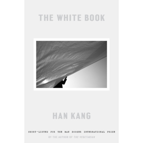 Han Kang The White Book (inbunden, eng)
