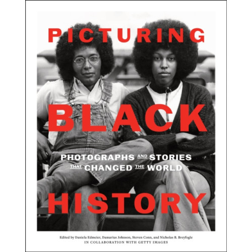 Abrams Picturing Black History (inbunden, eng)