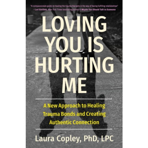 Grand Central Publishing Loving You Is Hurting Me (häftad, eng)
