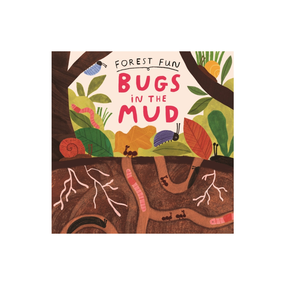 Produktbild för Forest Fun: Bugs in the Mud (häftad, eng)