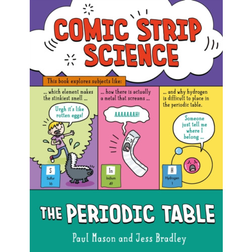 Hachette Children's Group Comic Strip Science: The Periodic Table (häftad, eng)