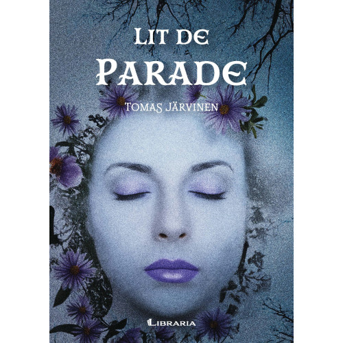 Tomas Järvinen Lit de parade (inbunden)