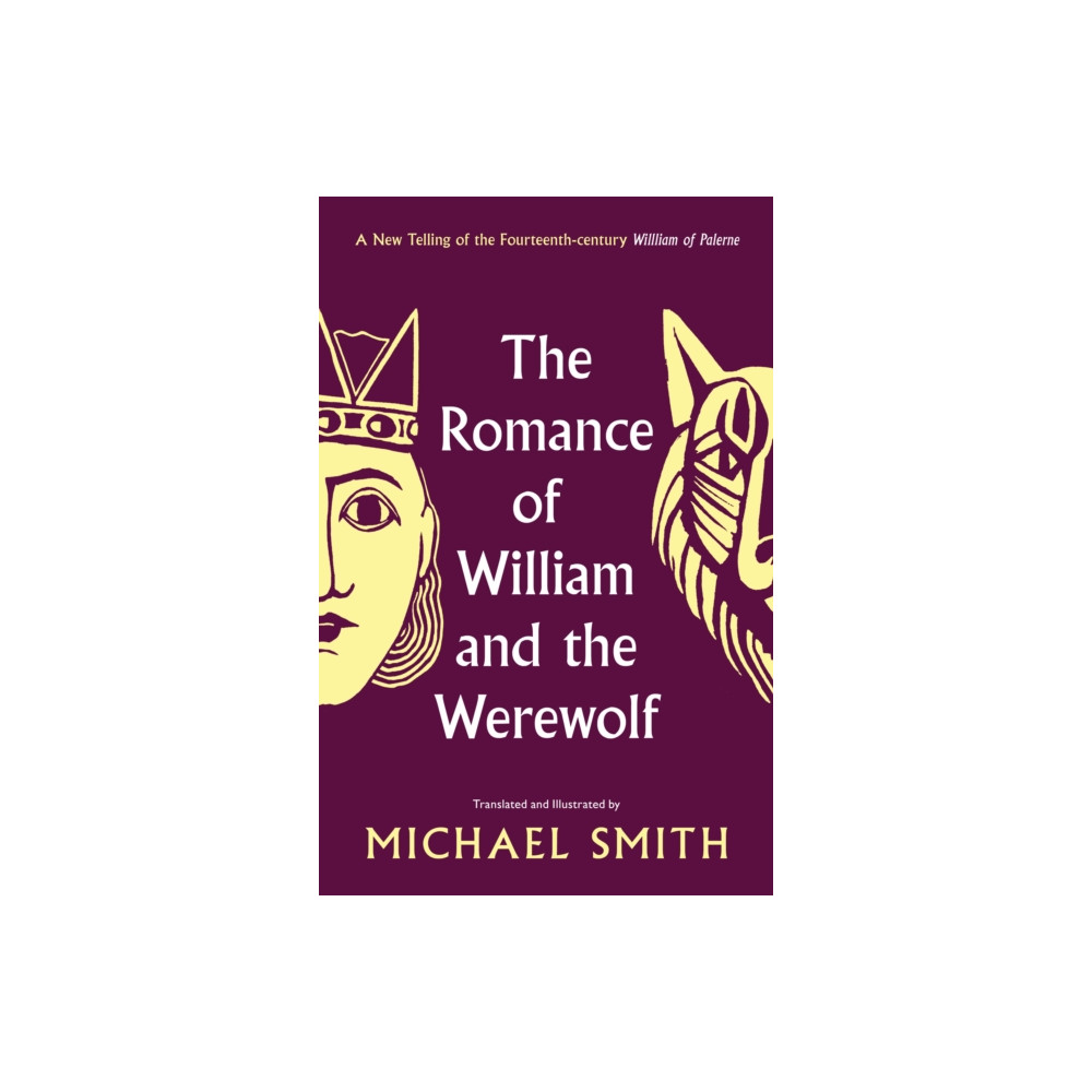 Produktbild för The Romance of William and the Werewolf (inbunden, eng)
