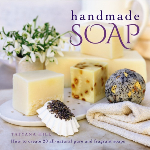 Anness publishing Handmade Soap (inbunden, eng)