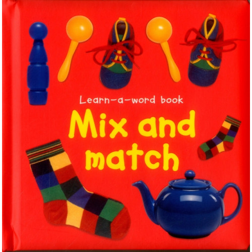 Anness publishing Learn-a-word Book: Mix and Match (bok, board book, eng)