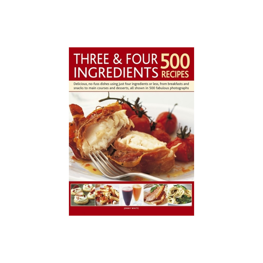Produktbild för Three and Four Ingredients: 500 Recipes (häftad, eng)