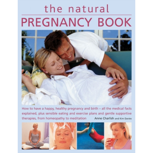 Anness publishing Natural Pregnancy Book (häftad, eng)