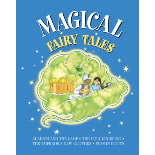 Anness publishing Magical Fairy Tales (bok, board book, eng)