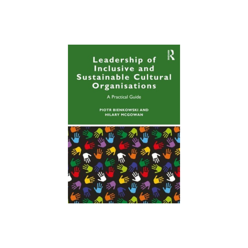 Produktbild för Leadership of Inclusive and Sustainable Cultural Organisations (häftad, eng)