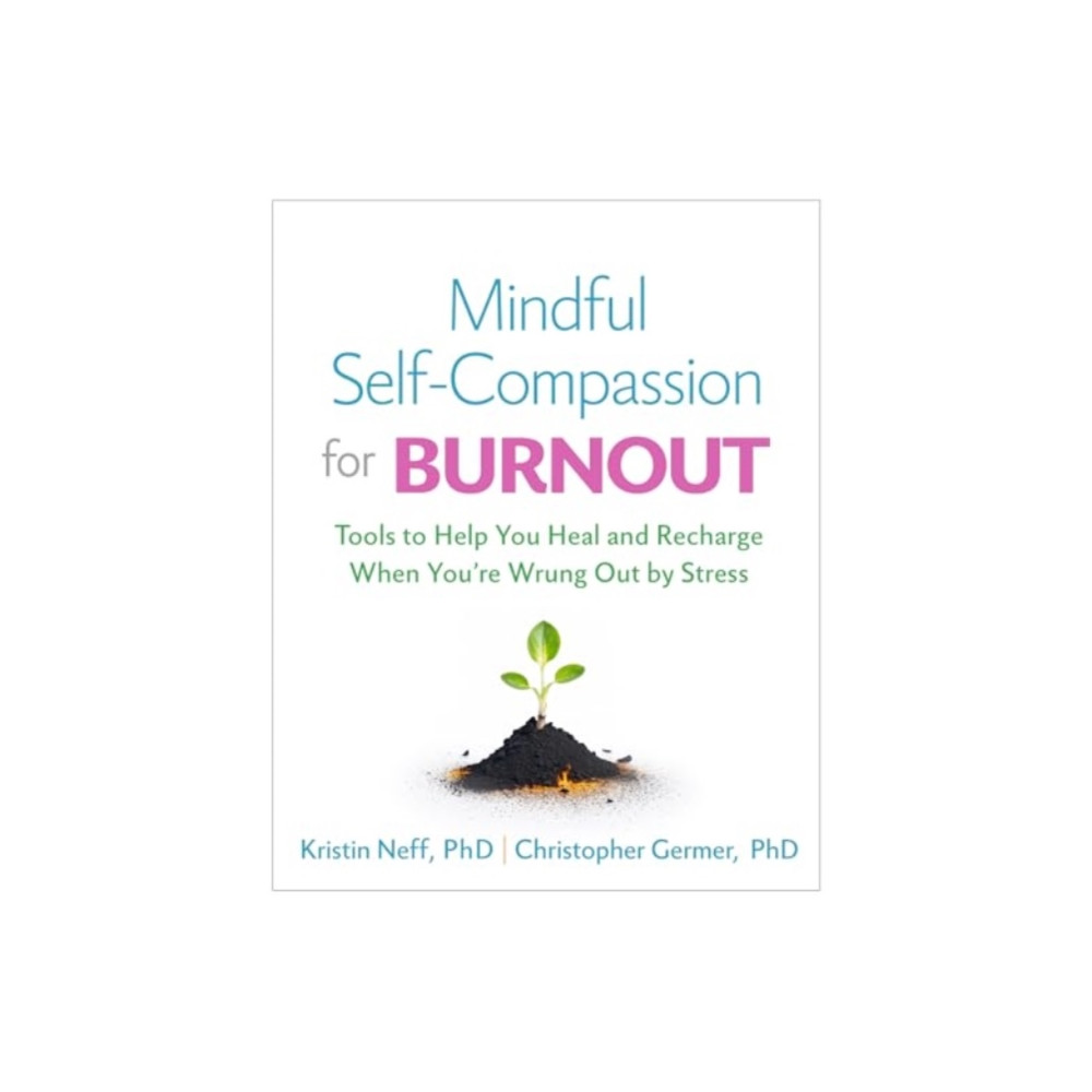Produktbild för Mindful Self-Compassion for Burnout (inbunden, eng)