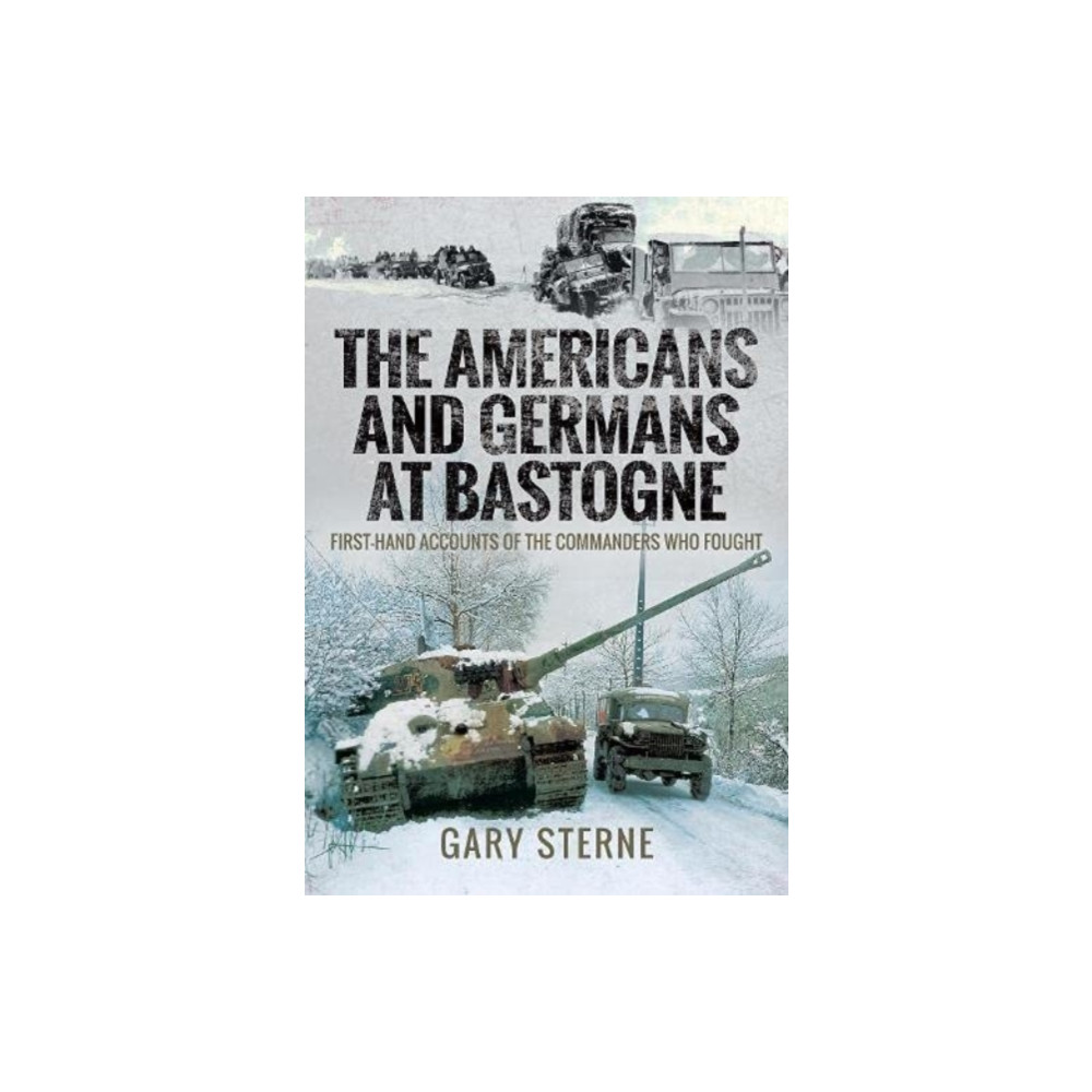 Produktbild för The Americans and Germans at Bastogne (häftad, eng)