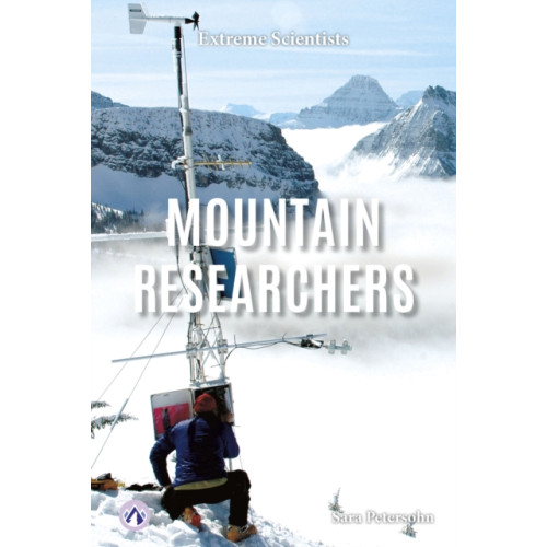 North Star Editions Mountain Researchers (inbunden, eng)