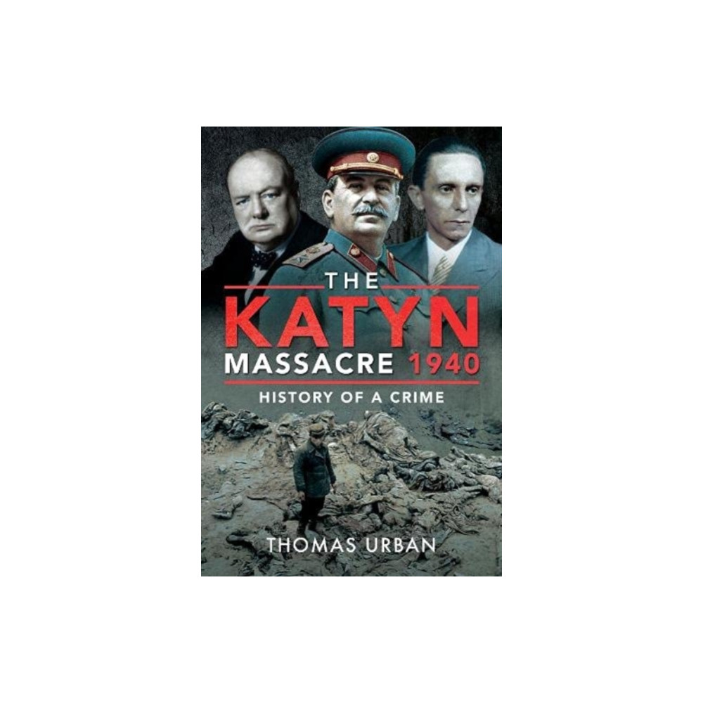 Produktbild för The Katyn Massacre 1940 (häftad, eng)