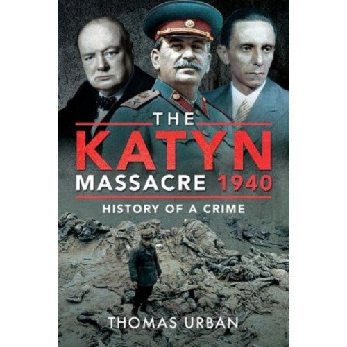 Pen & Sword Books Ltd The Katyn Massacre 1940 (häftad, eng)