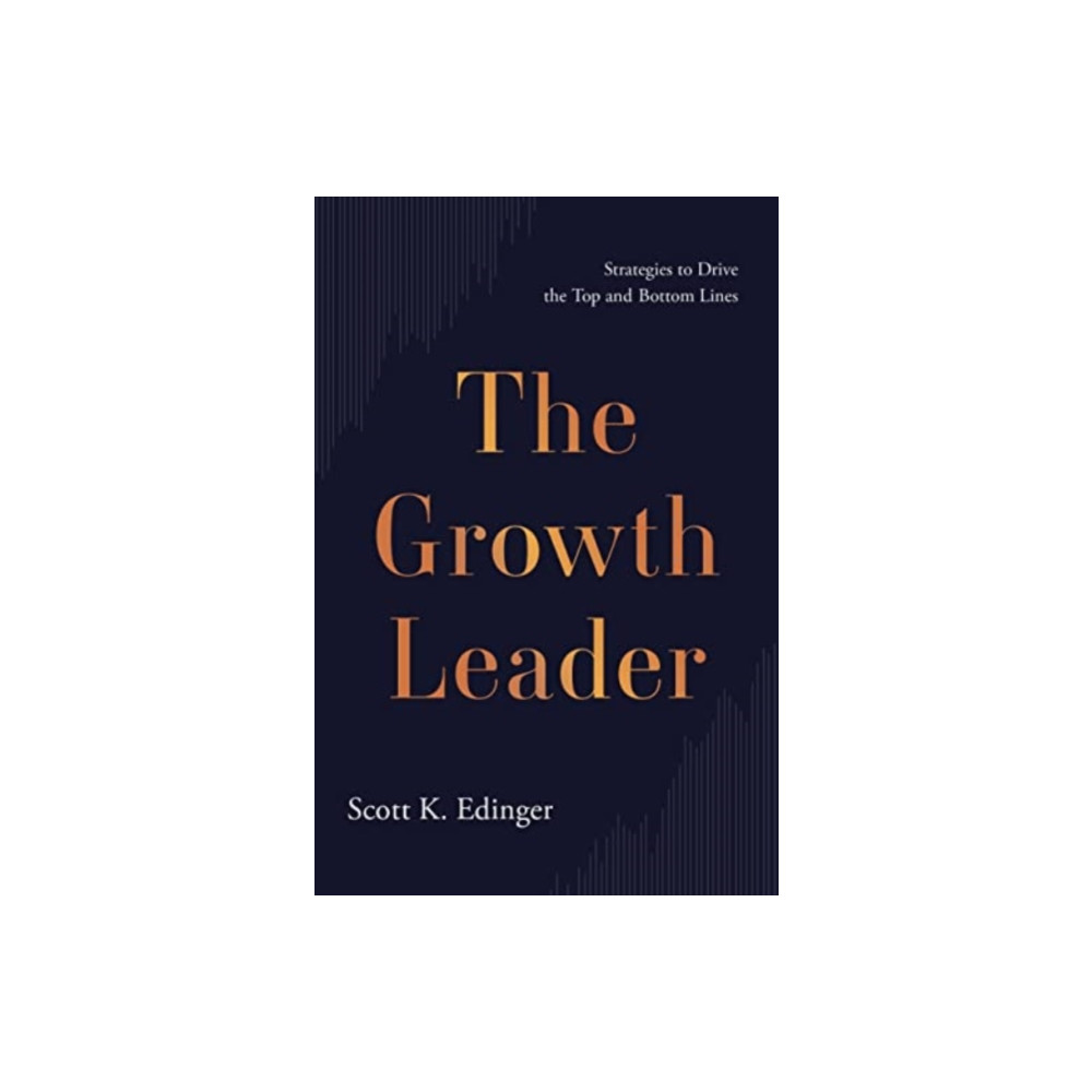 Produktbild för The Growth Leader (inbunden, eng)