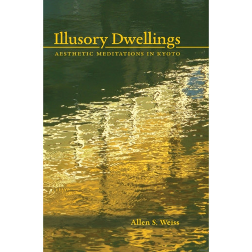 Stone Bridge Press Illusory Dwellings (häftad, eng)