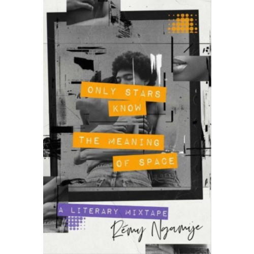 Simon & Schuster Only Stars Know the Meaning of Space (inbunden, eng)