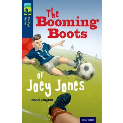 Oxford University Press Oxford Reading Tree TreeTops Fiction: Level 14 More Pack A: The Booming Boots of Joey Jones (häftad, eng)