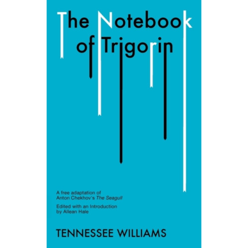 W W Norton & Co Ltd The Notebook of Trigorin (inbunden, eng)