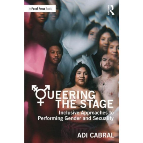 Taylor & francis ltd Queering the Stage (häftad, eng)