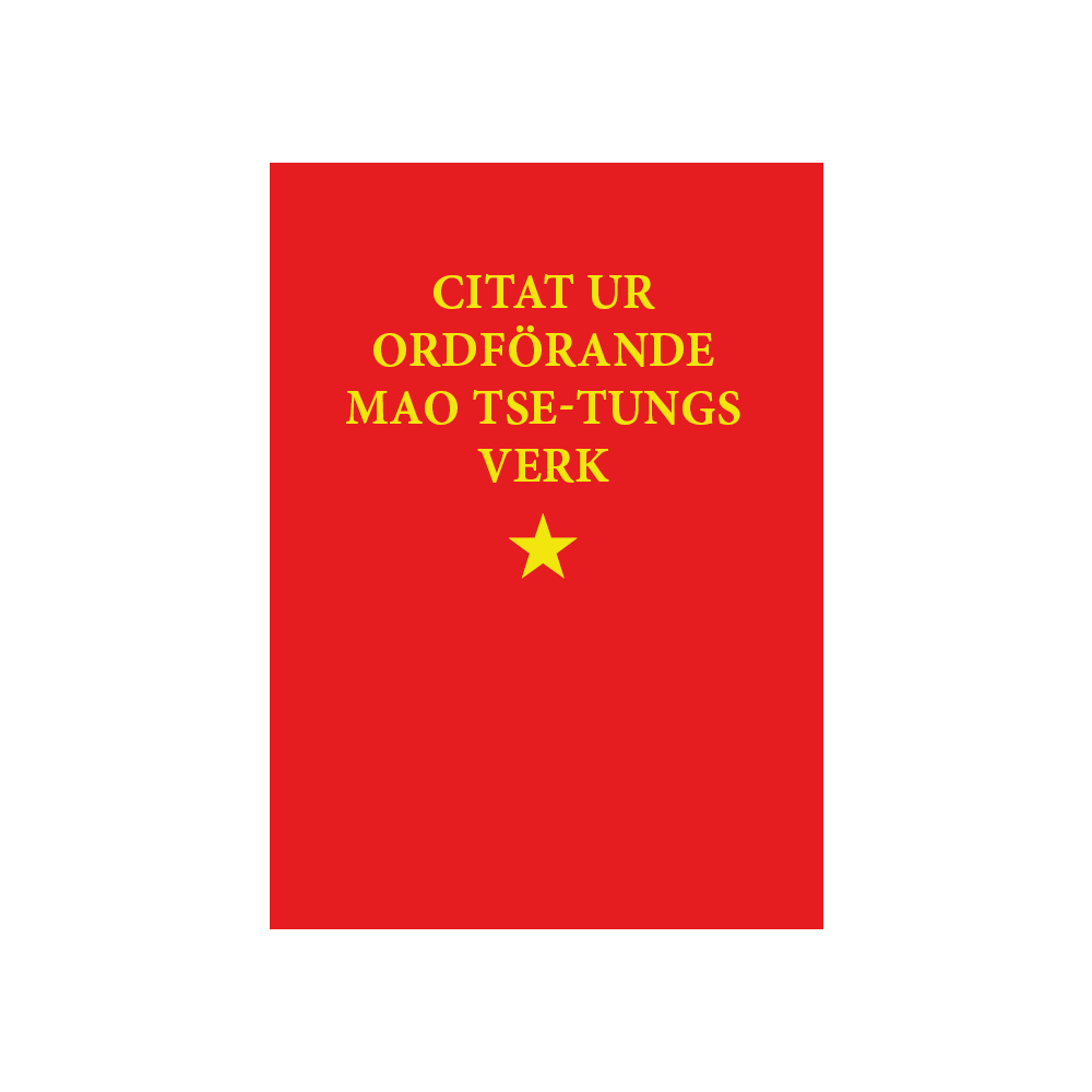 Produktbild för Citat ur ordförande Mao Tse-tungs verk (häftad)