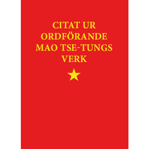 Mao Zedong Citat ur ordförande Mao Tse-tungs verk (häftad)