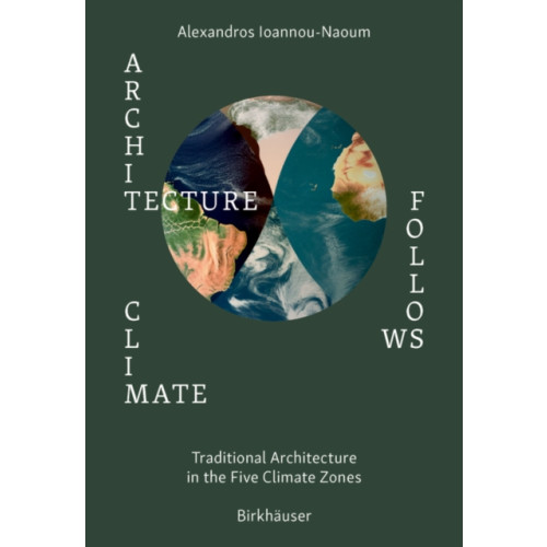 Birkhauser Architecture Follows Climate (inbunden, eng)