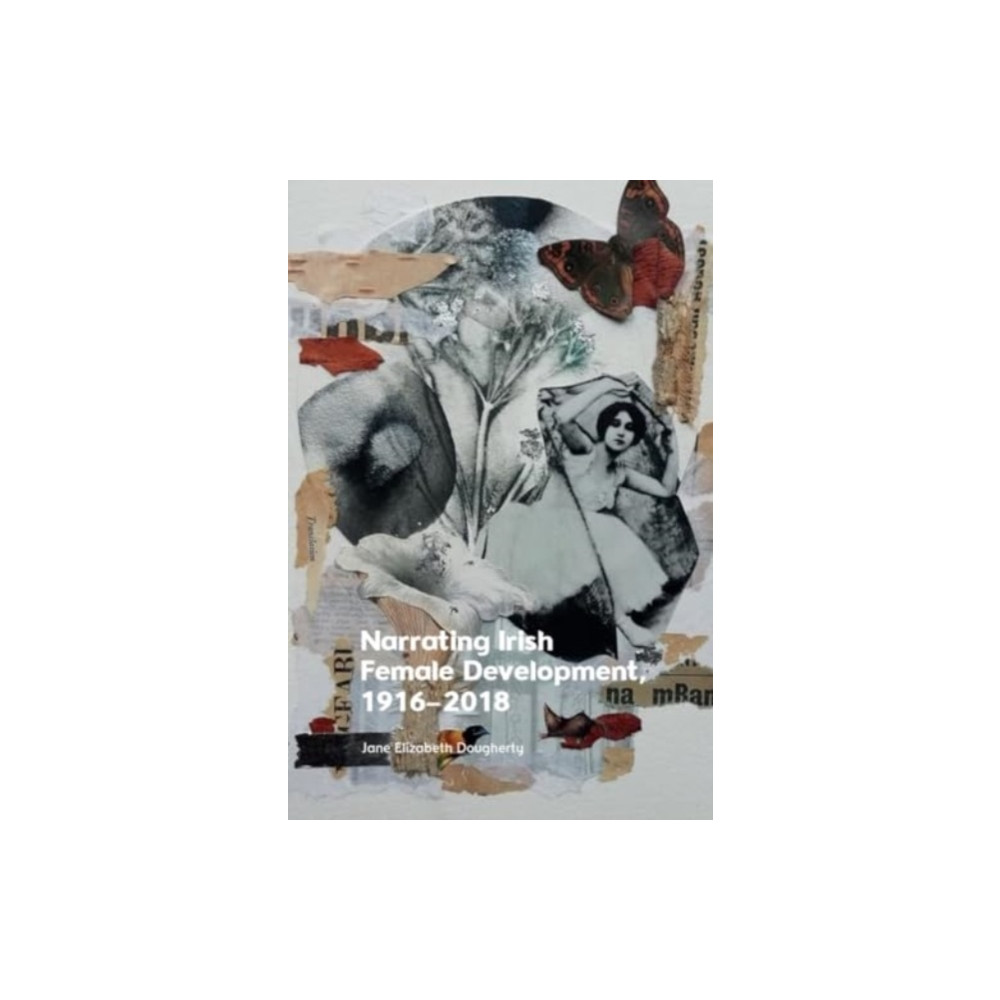 Produktbild för Narrating Irish Female Development, 1916–2018 (inbunden, eng)