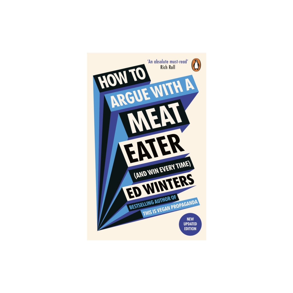 Produktbild för How to Argue With a Meat Eater (And Win Every Time) (häftad, eng)