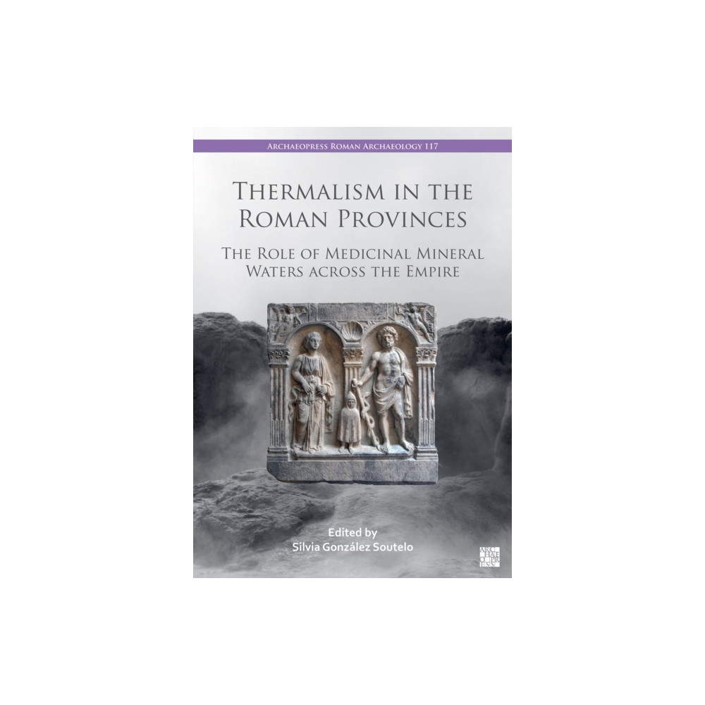 Produktbild för Thermalism in the Roman Provinces (häftad, eng)