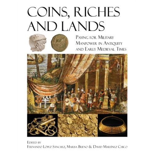 Oxbow books Coins, Riches, and Lands (inbunden, eng)
