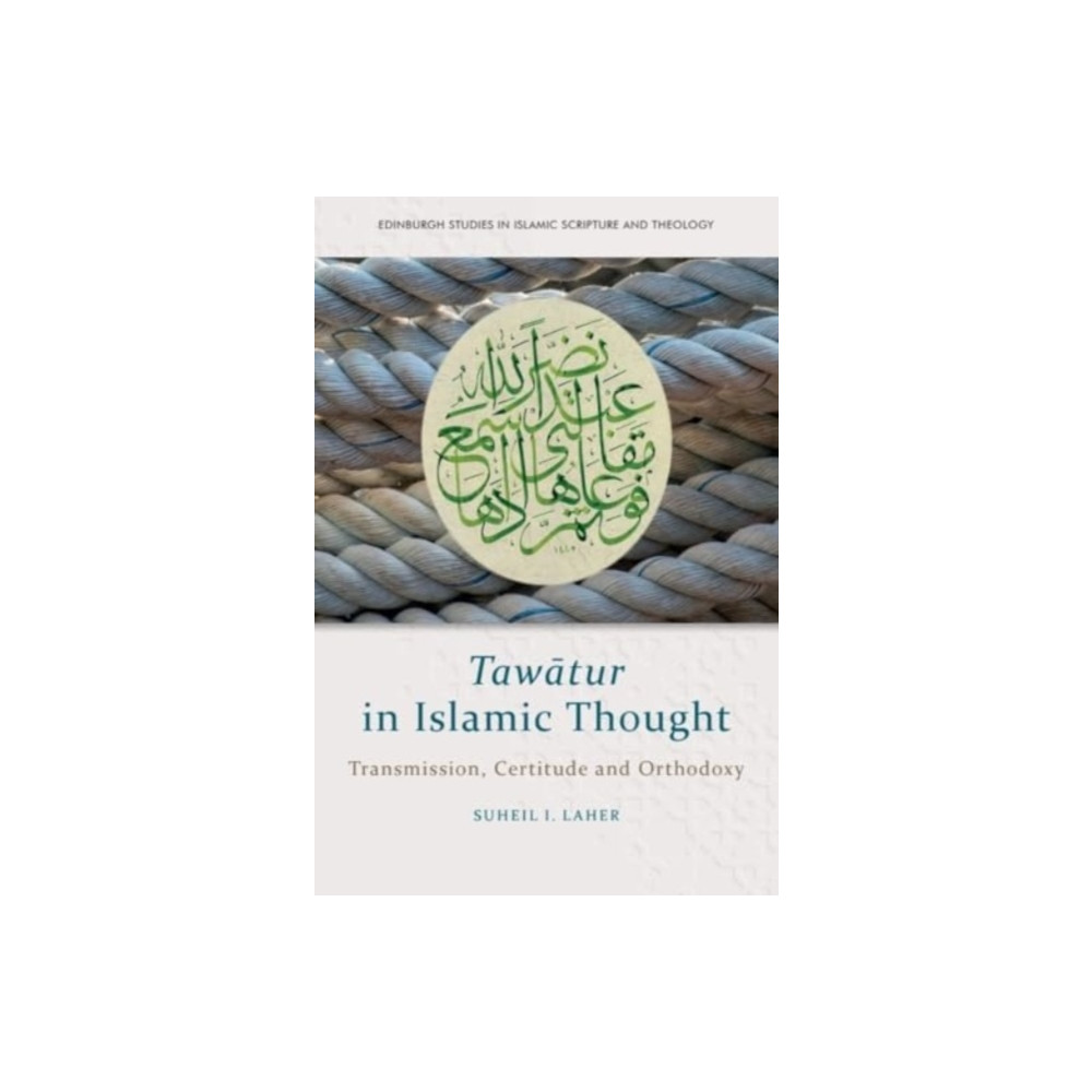 Produktbild för Tawatur in Islamic Thought (inbunden, eng)