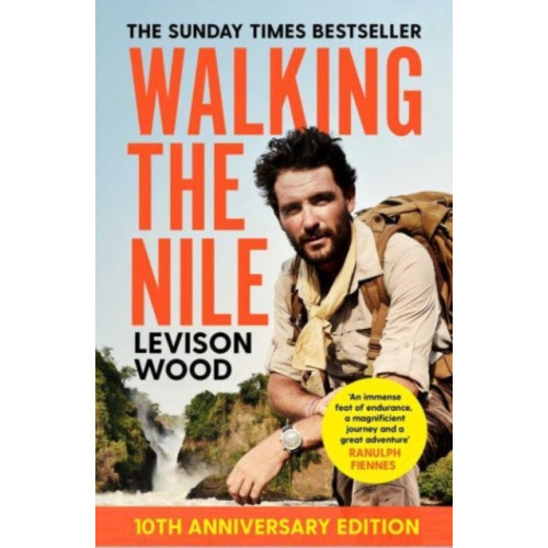 Simon & Schuster Ltd Walking the Nile (häftad, eng)