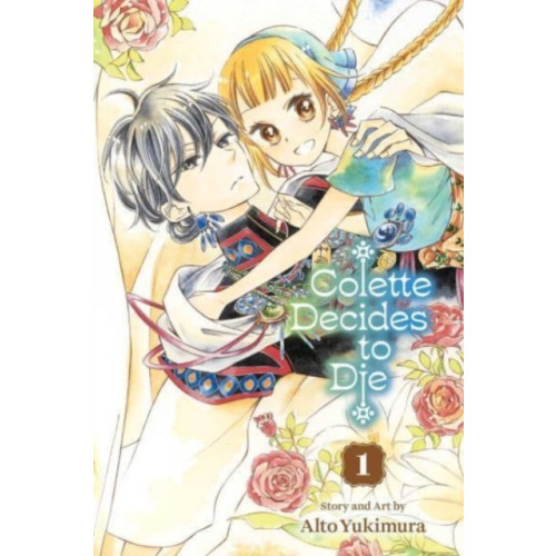 Viz Media, Subs. of Shogakukan Inc Colette Decides to Die, Vol. 1 (häftad, eng)