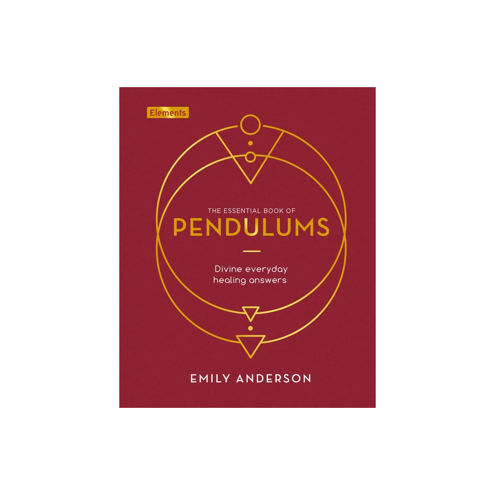 Produktbild för ESSENTIAL BOOK OF PENDULUMS: Divine Everyday Healing Answers (H) (inbunden, eng)