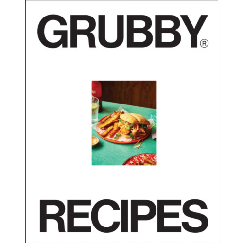 Ebury Publishing Grubby Recipes (inbunden, eng)