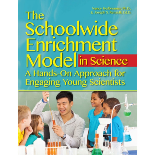 Taylor & francis inc The Schoolwide Enrichment Model in Science (häftad, eng)
