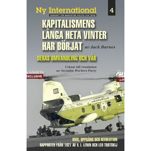 Jack Barnes Kapitalismens långa heta vinter har börjat (häftad)