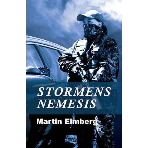 Martin Elmberg Stormens nemesis (inbunden)