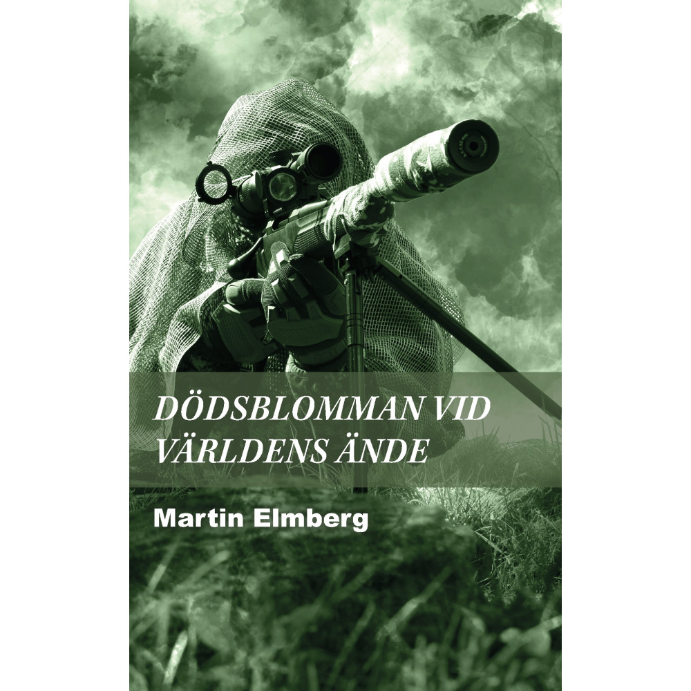 Produktbild för Dödsblomman vid världens ände (inbunden)