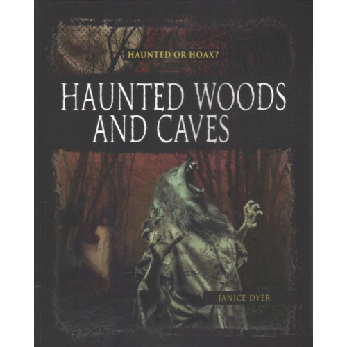 Crabtree Publishing Co,US Haunted Woods Caves (häftad, eng)