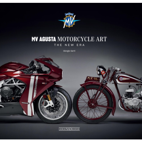 Giorgio Nada Editore MV Augusta Motorcycle Art (inbunden, eng)