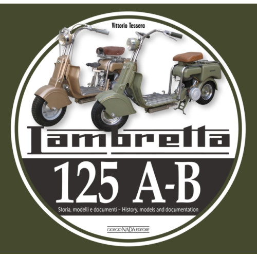 Giorgio Nada Editore Lambretta 125 A-B (häftad, ita)